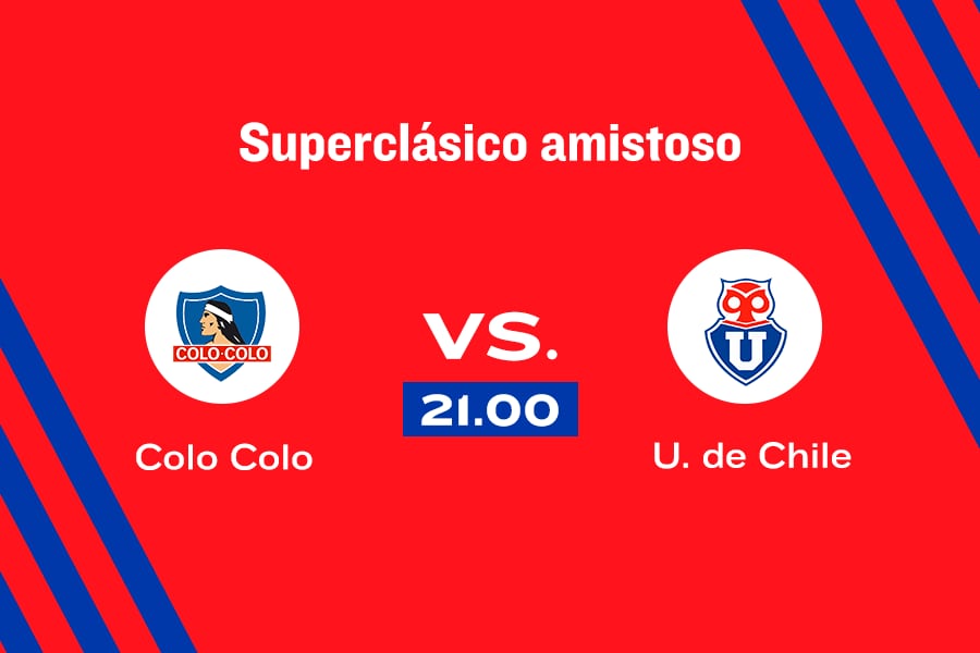 Colo Colo y Universidad de Chile disputan en La Plata, Argentina, el primer Superclásico de la temporada 2022. Sigue en vivo el partido.