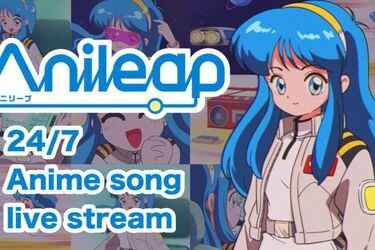 Anileap: Lanzan canal que transmite canciones de anime las 24 horas al día 