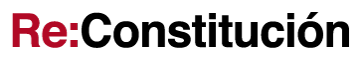 Re:Constitución