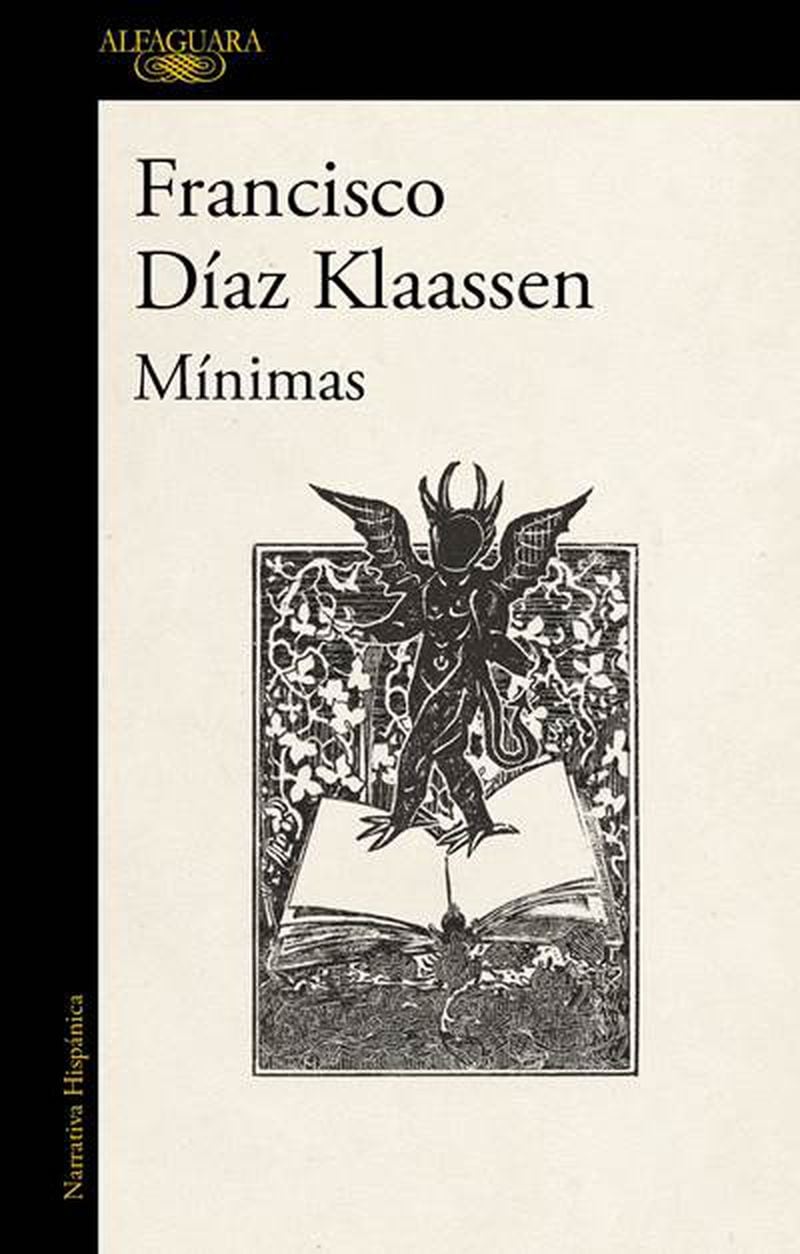 Mínimas, libro de Francisco Díaz Klaassen (Alfaguara)