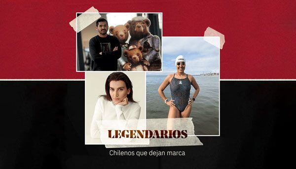 Legendarios: chilenos que dejan huella