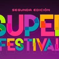 Súper Festival: revisa los artistas confirmados y los precios de la venta de entradas