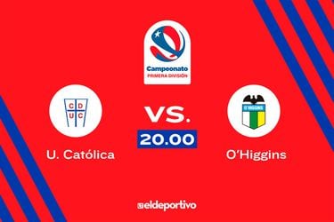 Universidad Católica vs. O’Higgins EN VIVO Campeonato Nacional 2023 fecha 11 Primera División dónde ver por TV día y hora del partido