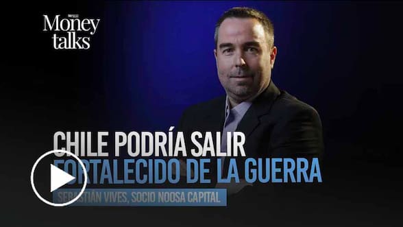 Chile podría salir fortalecido de la guerra