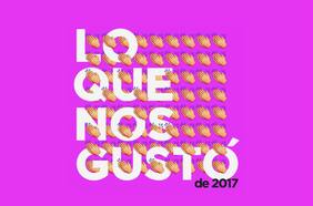 Lo mejor de 2017: Lo que nos gustó de este año