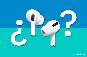 ¿Vale la pena comprar unos AirPods Pro?