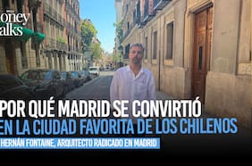 Money Talks | Por qué Madrid se convirtió en la ciudad favorita de los chilenos