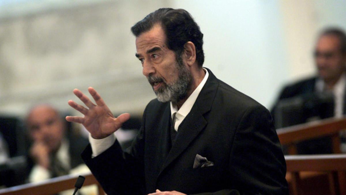 Saddam Hussein.