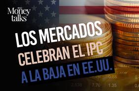 El mercado celebra el IPC a la baja en Estados Unidos, BYD pierde la paciencia y la sanciones al CDF