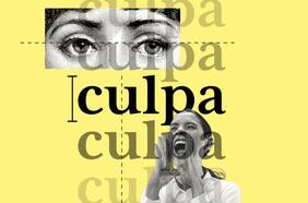 Terminar con la culpa que tortura