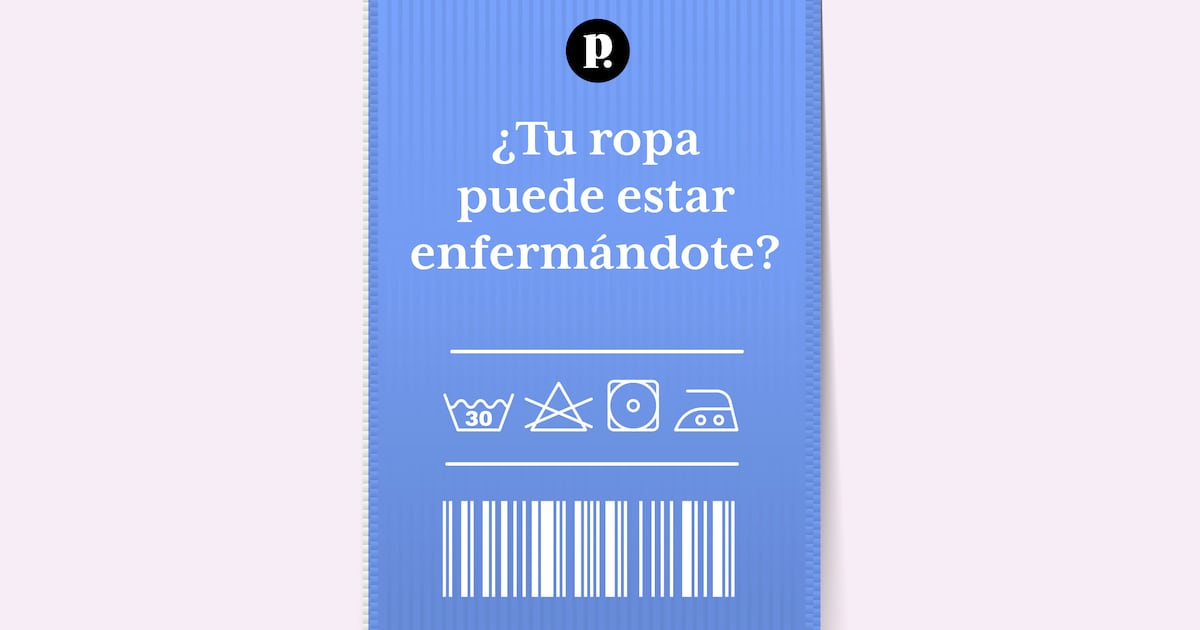 La Ropa Advisos ¿Tu ropa puede estar enfermándote? - La Tercera