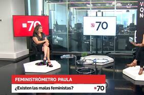 Aniversario 70 LT: Feministrómetro, ¿existen las malas feministas?