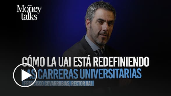 Money Talks | Cómo la UAI está redefiniendo las carreras universitarias