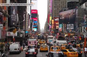 ¿Tienes poca paciencia? Estas son las 10 ciudades con más tráfico del mundo