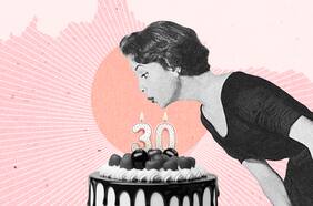 Cumplir 30, y no tener el prototipo de vida esperado