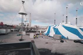 Así se levanta la carpa del Cirque du Soleil