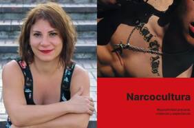 Narcocultura: ¿Cómo comprar el nuevo libro de Ainhoa Vásquez?