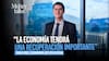 Pablo Cruz: “La economía tendrá una recuperación importante”