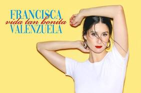 “Vida tan bonita”: Francisca Valenzuela anuncia fecha de lanzamiento de su nuevo álbum
