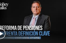 Money Talks | Reforma de pensiones enfrenta definición clave