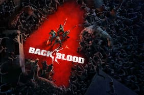 Back 4 Blood presenta nuevo adelanto centrado en su campaña
