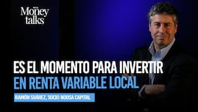 Money Talks: es el momento para invertir en renta variable local