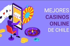 Casino Online: Los Mejores sitios para jugar en Chile