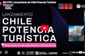 EN VIVO: Congreso Futuro y la Subsecretaría de Turismo presentan “Chile Potencia Turística”