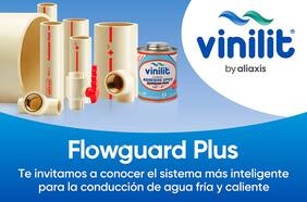 Flowguard Plus de Vinilit by Aliaxis: el sistema más conveniente para conducción de agua fría y caliente