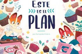 Here’s the Plan, el aclamado corto de Fernanda Frick, se transformó en un libro