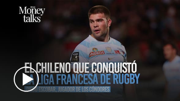 Money Talks | El chileno que conquistó la liga francesa de Rugby